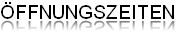 FFNUNGSZEITEN